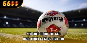 kèo chấp