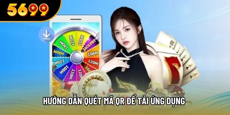 Hướng dẫn quét mã QR để tải ứng dụng 